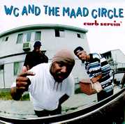 WC & The Madd Circle