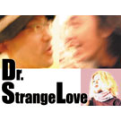 Dr. StrangeLove