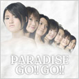 『PARADISE GO!! GO!!』CD