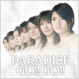 『PARADISE GO!! GO!!』CD+DVD