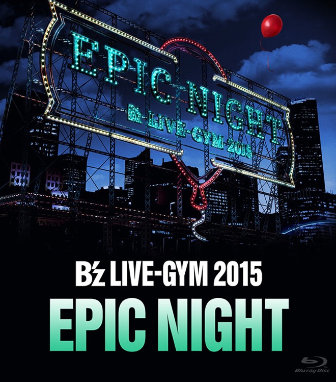 B Z ツアー Epic Night ファイナルのナゴヤドーム公演を映像作品化 Barks