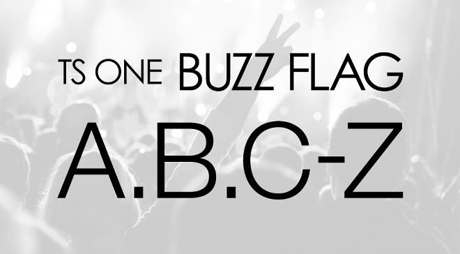A B C Zの人気曲がts One Buzz Flag で特集オンエア Barks