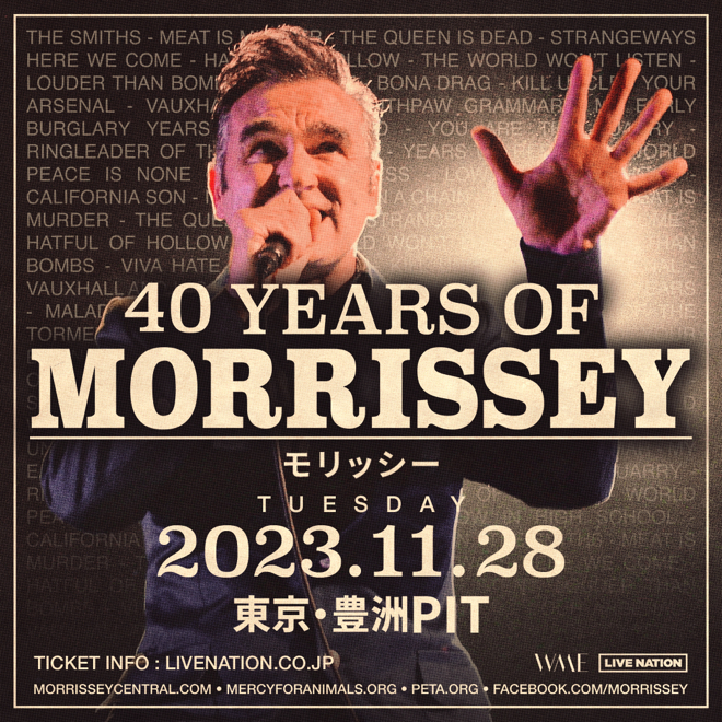 モリッシー、＜40 Years Of Morrissey＞日本公演が決定 | BARKS