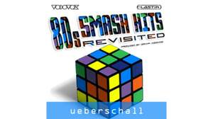 UEBERSCHALLから80年代シンセ・ポップをフィーチャーしたループ／フレーズ音源「80s SMASH HITS」