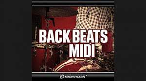 TOONTRACKから経験豊富なセッションドラマーによる歌モノ向けMIDIグルーブ集「BACK BEATS MIDI」