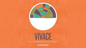 SONOKINETICから沢山のアイディアを収録したサウンドトラック向けフレーズ集「Vivace」