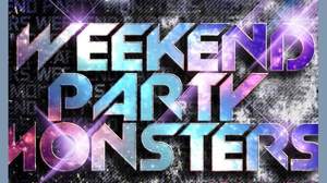 DJ TETU★KID、＜WEEKEND PARTY MONSTERS Vol.3＞開催決定