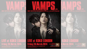 VAMPS、3月28日にロンドン公演開催が決定