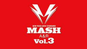 MASH A&R、4月度マンスリーアーティスト発表＆夏のセミファイナルオーディションにLAMP IN TERREN出演