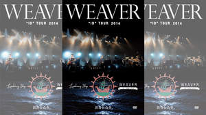 WEAVER、5周年ツアーファイナル収録DVDを3月リリース