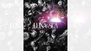LUNA SEA、25周年記念ツアー映像作品『Live on A WILL』のダイジェスト映像＆ジャケ写公開