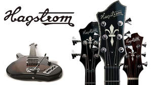 個性あふれるスウェーデン発祥のギターブランド「Hagstrom」の輸入販売を山野楽器がスタート
