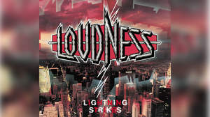 LOUDNESS、国内スペシャルツアー＜“LIGHTNING STRIKES” 30th Anniversary 8117 ＞開催決定