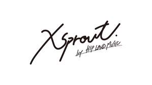 HIP LAND MUSICによる新人発掘プロジェクト「xsprout.」スタート