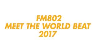 ＜FM802 MEET THE WORLD BEAT＞にゆず、福耳、Suchmosら9組