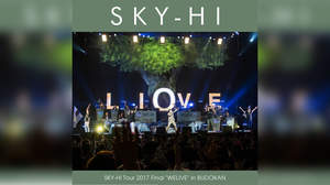 SKY-HI、武道館ライブの映像を公開