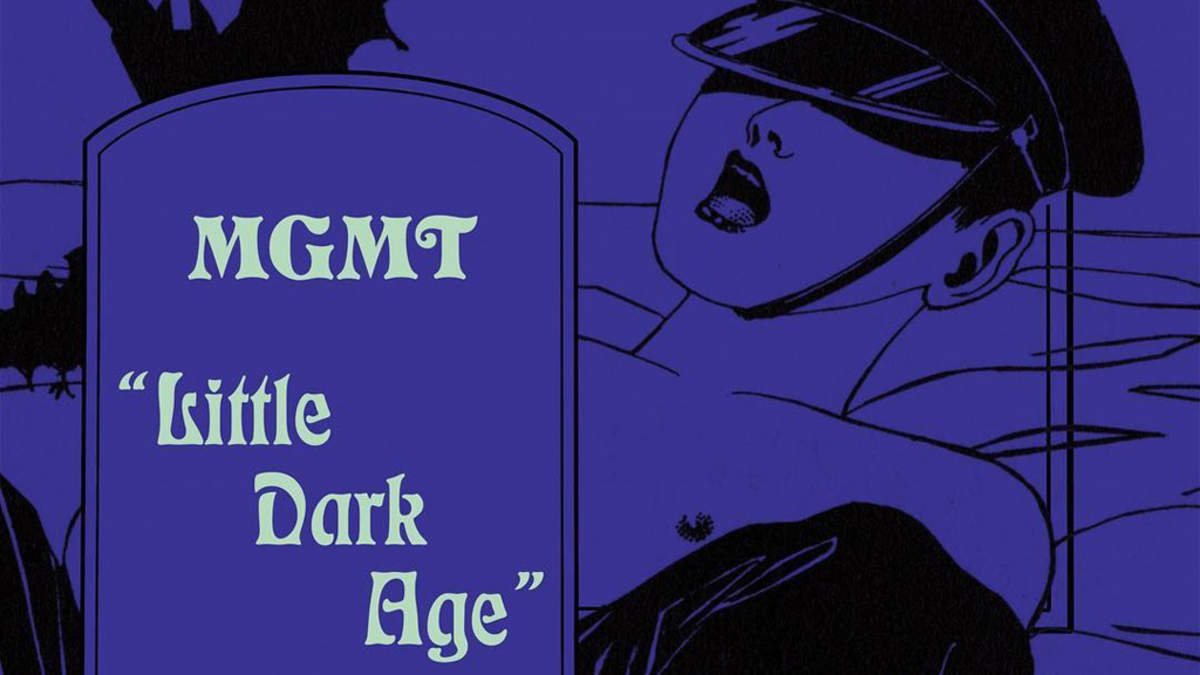 Dark age песня перевод. Little Dark age MGMT. МГМТ little Dark age. MGMT little Dark. MGMT little Dark age обложка.