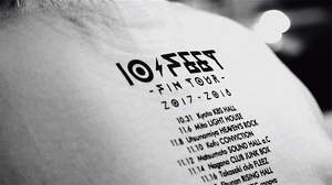 10-FEET、アルバム『Fin』表題曲MVに最新ツアー映像