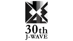 J-WAVE、開局30周年の大型イベント＜30th ANNIVERSARY FESTIVAL＞開催決定