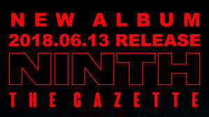 the GazettE、NEW AL『NINTH』決定。序章となる新曲「Falling」MV公開