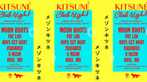 ＜Kitsuné Club Night＞、今夏も東京と大阪で開催決定