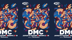 日本一、そして世界一の称号を賭けたDJたちの闘い＜DMC JAPAN DJ CHAMPIONSHIPS 2019＞開催