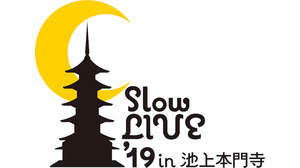 ＜Slow LIVE '19＞、東京、金沢、軽井沢で開催