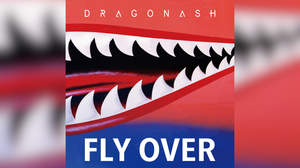 Dragon Ash、新曲「Fly Over」ついにリリース