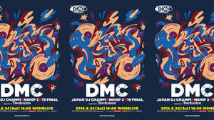 ＜DMC JAPAN DJ CHAMPIONSHIPS 2019＞、JAPAN FINALの全容公開