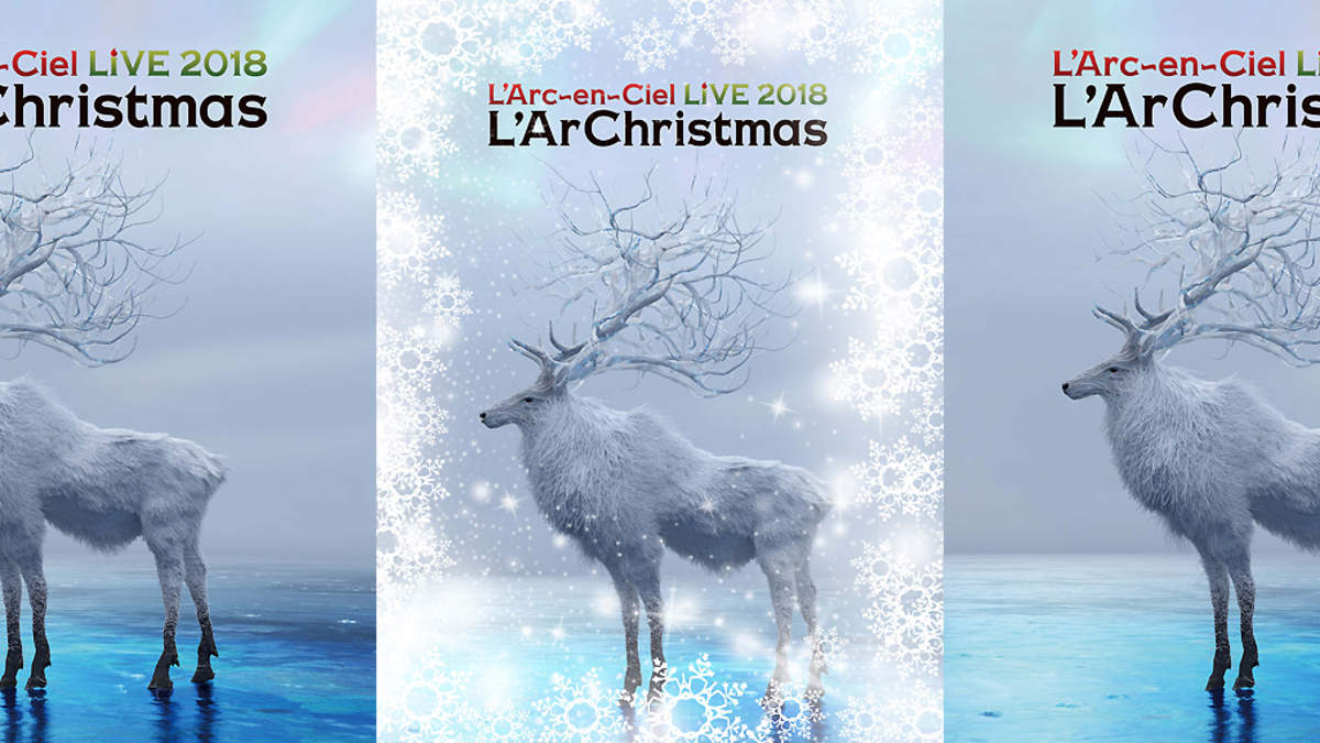 L'Arc-en-Ciel、クリスマスライヴ＜LIVE 2018 L'ArChristmas＞を12月に 