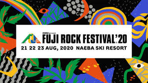 ＜FUJI ROCK '20＞、チケット詳細発表