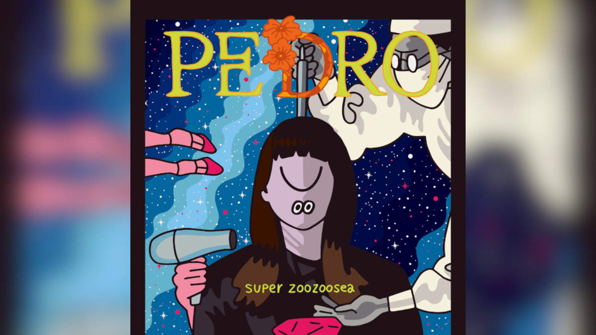 PEDRO、「super zoozoosea」配信スタート | BARKS