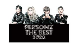 PERSONZ、THE BEST 2020の4月公演の延期を発表