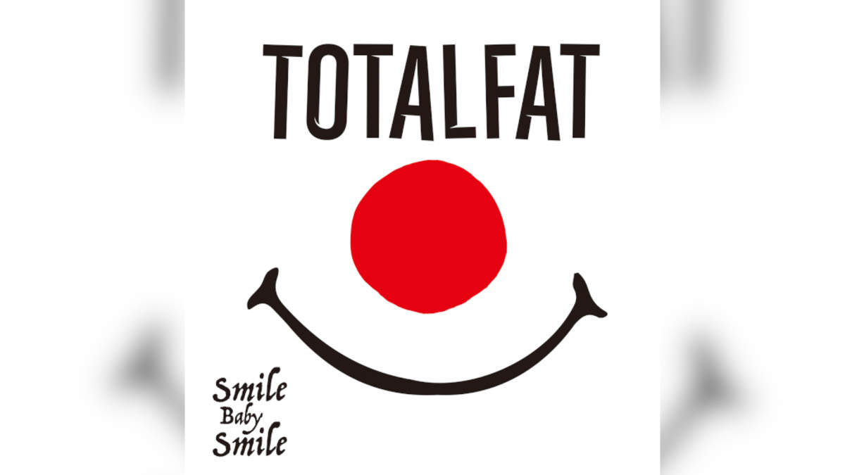 どうか笑うことを忘れないで Totalfat 新曲 Smile Baby Smile リリース Barks