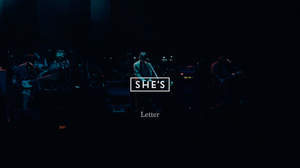 SHE’S、中野サンプラザ公演での「Letter」ライブ映像を特別公開
