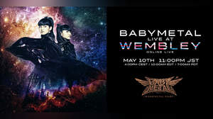 BABYMETAL、初の海外アリーナ単独公演『LIVE AT WEMBLEY』ライブ映像公開決定