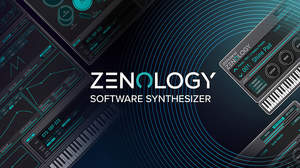 ローランド、最新シンセのサウンド・エンジンをソフトウェア化したプラグインシンセ「ZENOLOGY（ゼノロジー）」