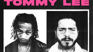 トミー・リー、ポスト・マローンとTyla Yawehの新曲「Tommy Lee」でフィーチャーされる