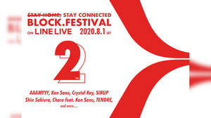 ＜BLOCK.FESTIVAL Vol.2＞、第1弾でCrystal Kay、Shin Sakiura、Charaら出演決定