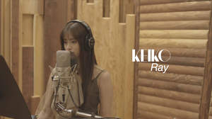 KEIKO、第2弾配信シングルより新曲「Ray」MV公開