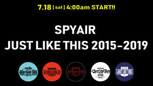 SPYAIR、新曲「INSIDE OF ME」配信＋5年分の＜JUST LIKE THIS＞12時間ぶっ通し公開
