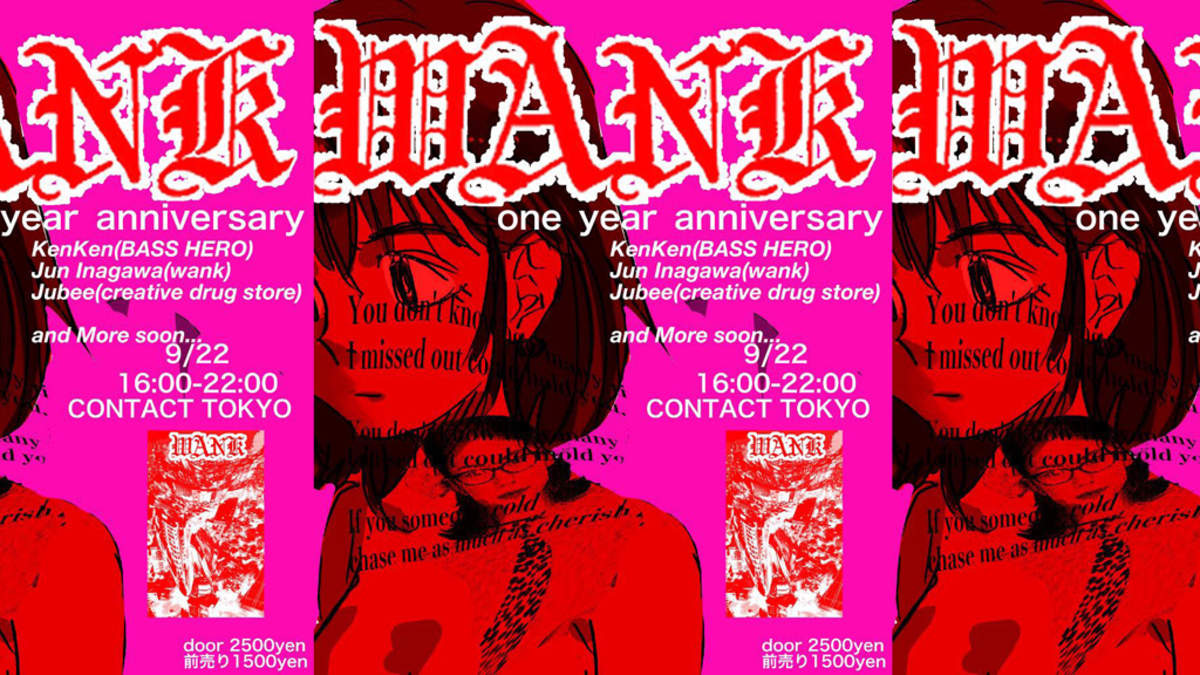 新進気鋭のアーティストjun Inagawaが仕掛けるクラブイベント Wank が1周年 Kenkenをゲストに迎え帰還 Barks