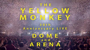 THE YELLOW MONKEY、30周年ライブのトレーラー映像公開