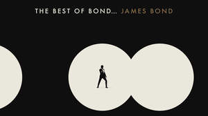 映画『007／ノー・タイム・トゥ・ダイ』、公開に合わせコンピAL『ベスト・オブ・ボンド』発売