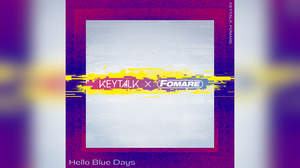 KEYTALKとFOMAREのコラボ曲「Hello Blue Days」MV公開＋配信リリース決定
