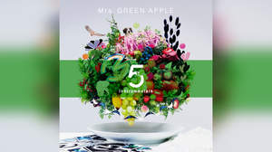 Mrs. GREEN APPLE、初ベスト盤『5』のインストアルバムをリリース