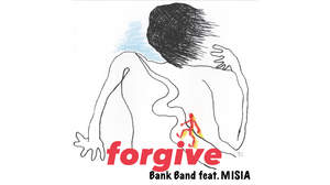 Bank Band、ゲストにMISIAを迎えた新曲「forgive」配信限定リリース