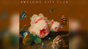 Awesome City Club、新曲「またたき」配信リリース