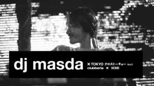 clubberiaとWOMBによる＜クロストーキョー＞、Vol.5にdj masdaが登場