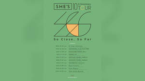 SHE’S、10周年ツアーの開催を発表